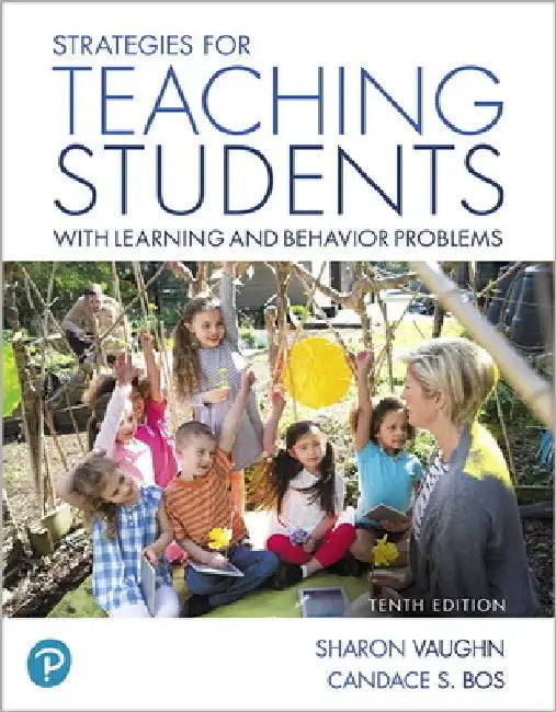 Strategies for Teaching Students with Learning and Behavior Problems by Sharon Vaughn