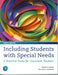 Including Students with Special Needs: A Practical Guide for Classroom Teachers by Marilyn Friend