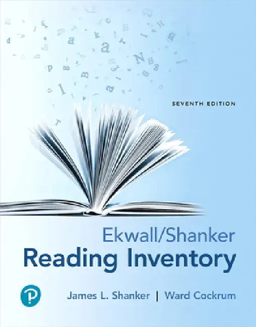 Ekwall/Shanker Reading Inventory by James Shanker, Ward Cockrum