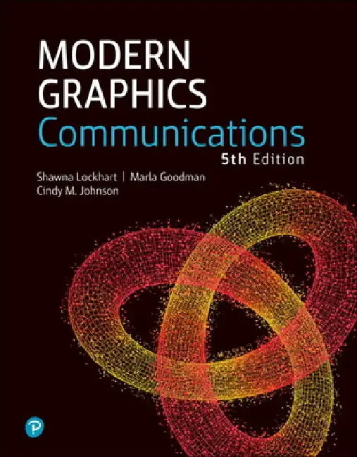 Modern Graphics Communication by Shawna E. Lockhart