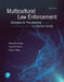 Multicultural Law Enforcement: Strategies for Peacekeeping in a Diverse Society by Robert Shusta
