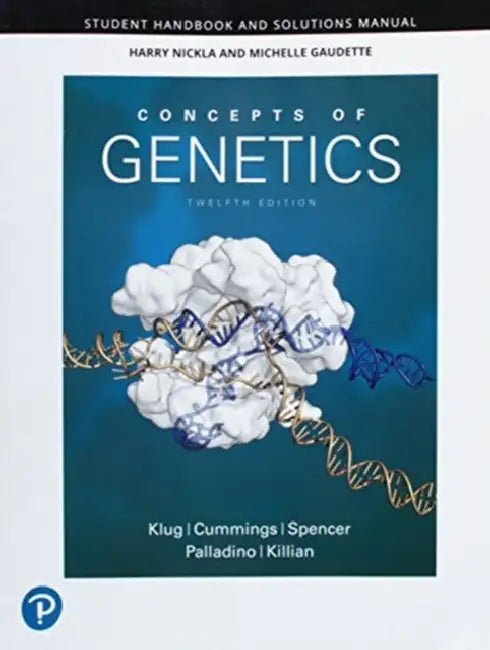 Student Handbook and Solutions Manual for Concepts of Genetics by William Klug, Michael Cummings, Charlotte Spencer