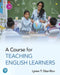 A Course for Teaching English Learners by Lynne Diaz-Rico