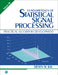 Fundamentals of Statistical Signal Processing, Volume 3 by Steven Kay