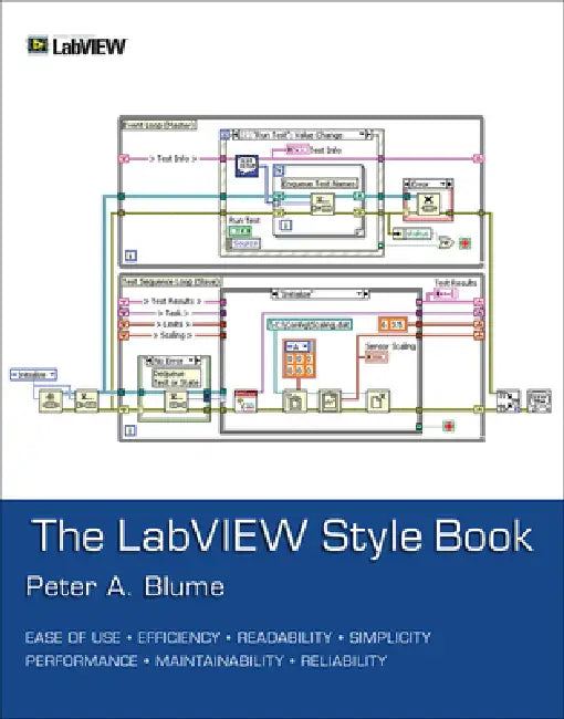 The LabVIEW Style Book by Peter Blume