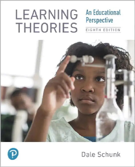 Learning Theories by Dale Schunk
