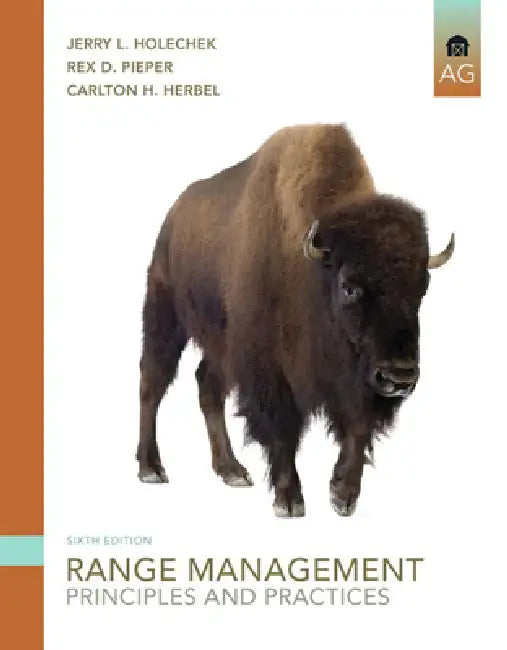 Range Management: Principles and Practices by Jerry Holechek, Rex Pieper, Carlton Herbel