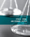 Ethics, Crime, and Criminal Justice by Christopher Williams, PH. D. Arrigo Bruce