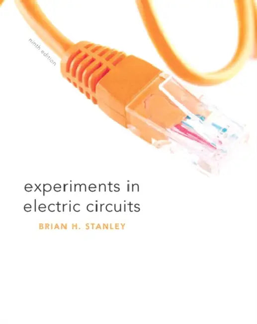 Experiments in Electric Circuits by Thomas Floyd, Brian Stanley