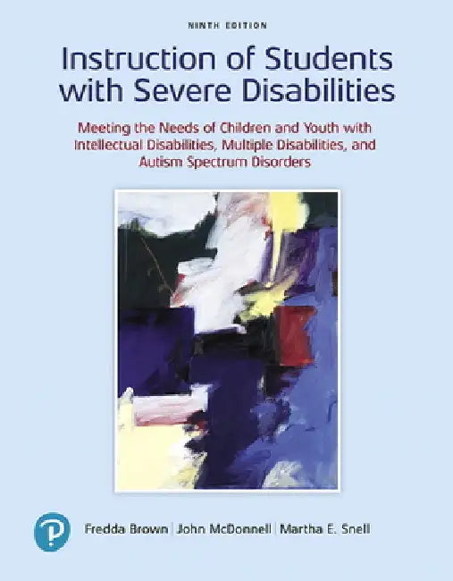 Instruction of Students with Severe Disabilities by Fredda Brown