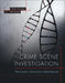Crime Scene Investigation: The Forensic Technician's Field Manual by Tina Young, P. Ortmeier