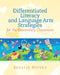 Differentiated Literacy and Language Art Strategies for the Elementary Classroom by Shellie Hipsky