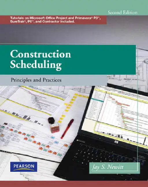 Construction Scheduling: Principles and Practices [With CDROM] by Jay Newitt
