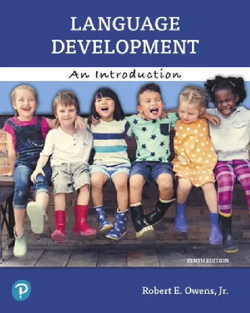 Language Development: An Introduction by Robert Owens