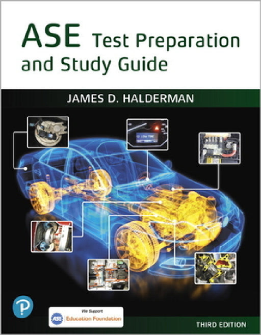 ASE Test Prep and Study Guide by James Halderman