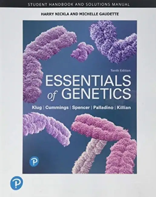 Study Guide and Solutions Manual for Essentials of Genetics by Michelle Gaudette