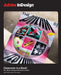 Adobe Indesign Classroom in a Book 2025 Release by Kelly Anton