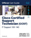 Cisco Certified Support Technician (Ccst) It Support - 100-140 Official Cert Guide by Mark Smith