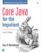 Core Java for the Impatient by Cay Horstmann