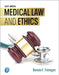Medical Law and Ethics by Bonnie Fremgen