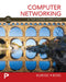 Computer Networking a Top-Down Approach by James Kurose, Keith Ross