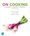 On Cooking: A Textbook of Culinary Fundamentals by Sarah Labensky