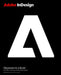 Adobe Indesign Classroom in a Book 2026 Release by Kelly Anton, Tina Dejarld
