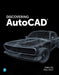 Discovering AutoCAD 2020 by Mark Dix, Paul Riley