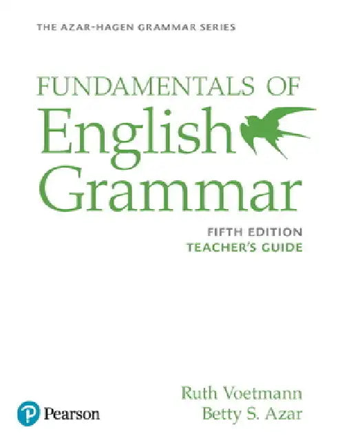 Azar-Hagen Grammar - (Ae) - 5th Edition - Teacher's Guide - Fundamentals of English Grammar by Betty Azar, Stacy Hagen