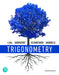 Trigonometry, 12e (C)2021 Student Solutions Manual by Margaret Lial, John Hornsby, David Schneider
