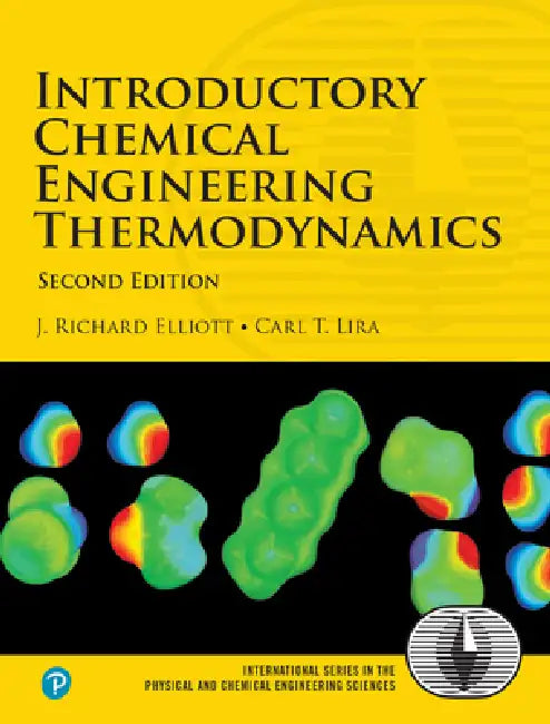 Introductory Chemical Engineering Thermodynamics by J. Elliott, Carl Lira
