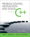 Problem Solving, Abstraction, and Design Using C++ by Frank Friedman, Elliot Koffman