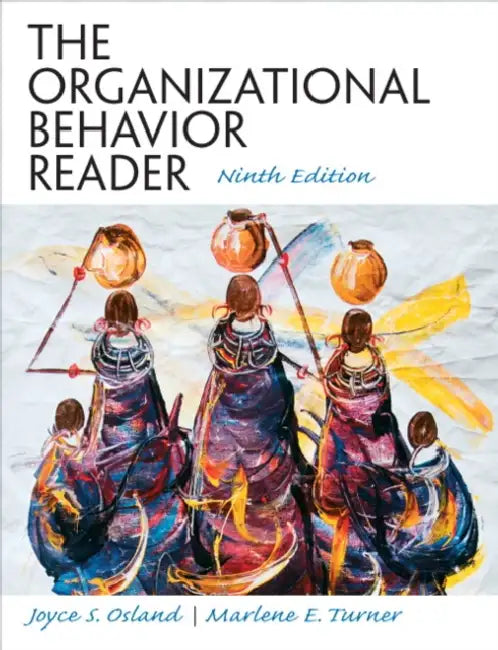The Organizational Behavior Reader by Joyce Osland, David Kolb, Irwin Rubin