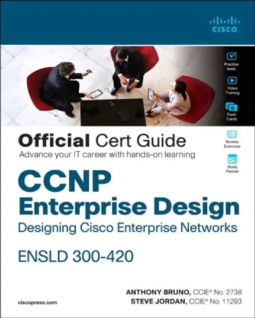 CCNP Enterprise Design Ensld 300-420 Official Cert Guide: Designing Cisco Enterprise Networks by Anthony Bruno