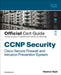 CCNP Security Cisco Secure Firewall and Intrusion Prevention System Official Cert Guide by Nazmul Rajib
