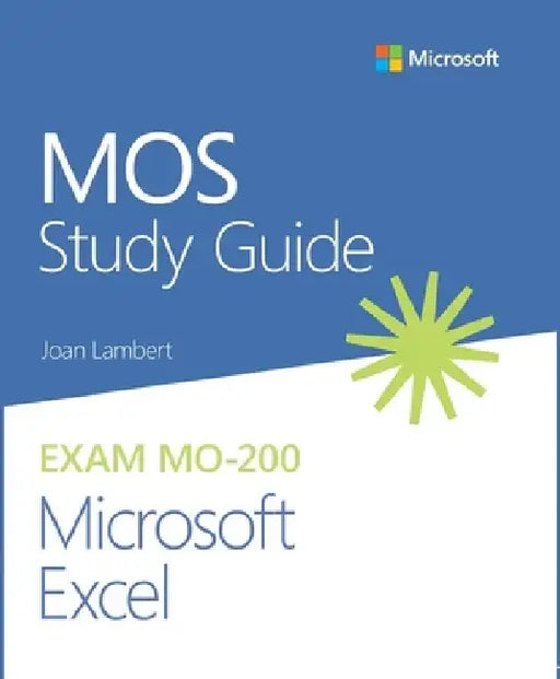 Mos 2019 Study Guide for Microsoft Excel by Joan Lambert