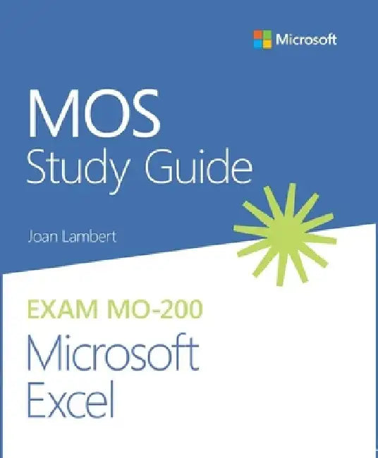 Mos 2019 Study Guide for Microsoft Excel by Joan Lambert