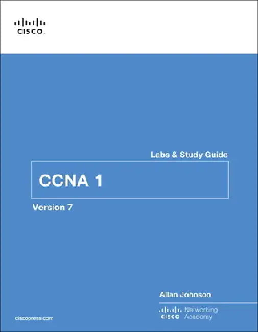 Introduction to Networks Labs and Study Guide (Ccnav7) by Allan Johnson, Cisco Networking Academy
