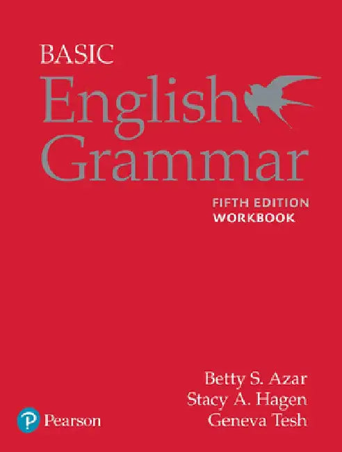 Basic English Grammar Workbook by Betty S. Azar
