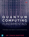 Quantum Computing Fundamentals by Chuck Easttom