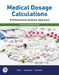 Medical Dosage Calculations: A Dimensional Analysis Approach, 2022 Update by Emeritus RN MS Olsen June, Anthony Giangrasso, Dolores Shrimpton