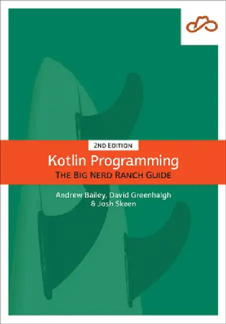 Kotlin Programming: The Big Nerd Ranch Guide by David Greenhalgh