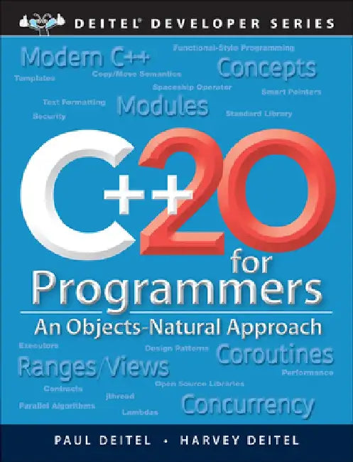 C++20 for Programmers by Paul Deitel