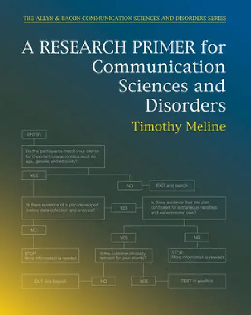 A Research Primer for Communication Sciences and Disorders by Timothy Meline