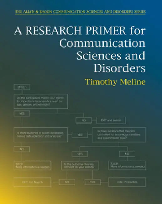 A Research Primer for Communication Sciences and Disorders by Timothy Meline