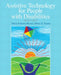 Assistive Technology for People with Disabilities by Diane Bryant, Brian Bryant