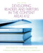 Developing Readers and Writers in the Content Areas K-12 by David Moore, Sharon Moore, Patricia Cunningham