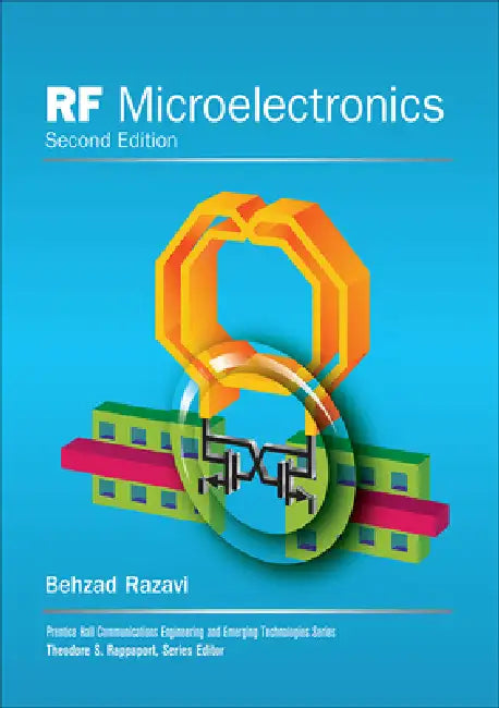 RF Microelectronics by Behzad Razavi