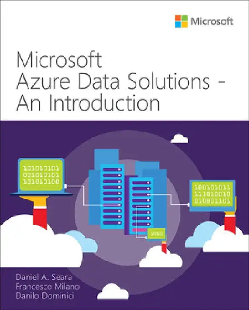 Exam Ref Dp-200 Implementing an Azure Data Solution by Daniel Seara