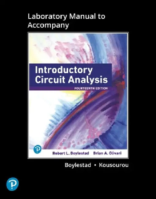 Lab Manual for Introductory Circuit Analysis by Robert Boylestad, Brian Olivari